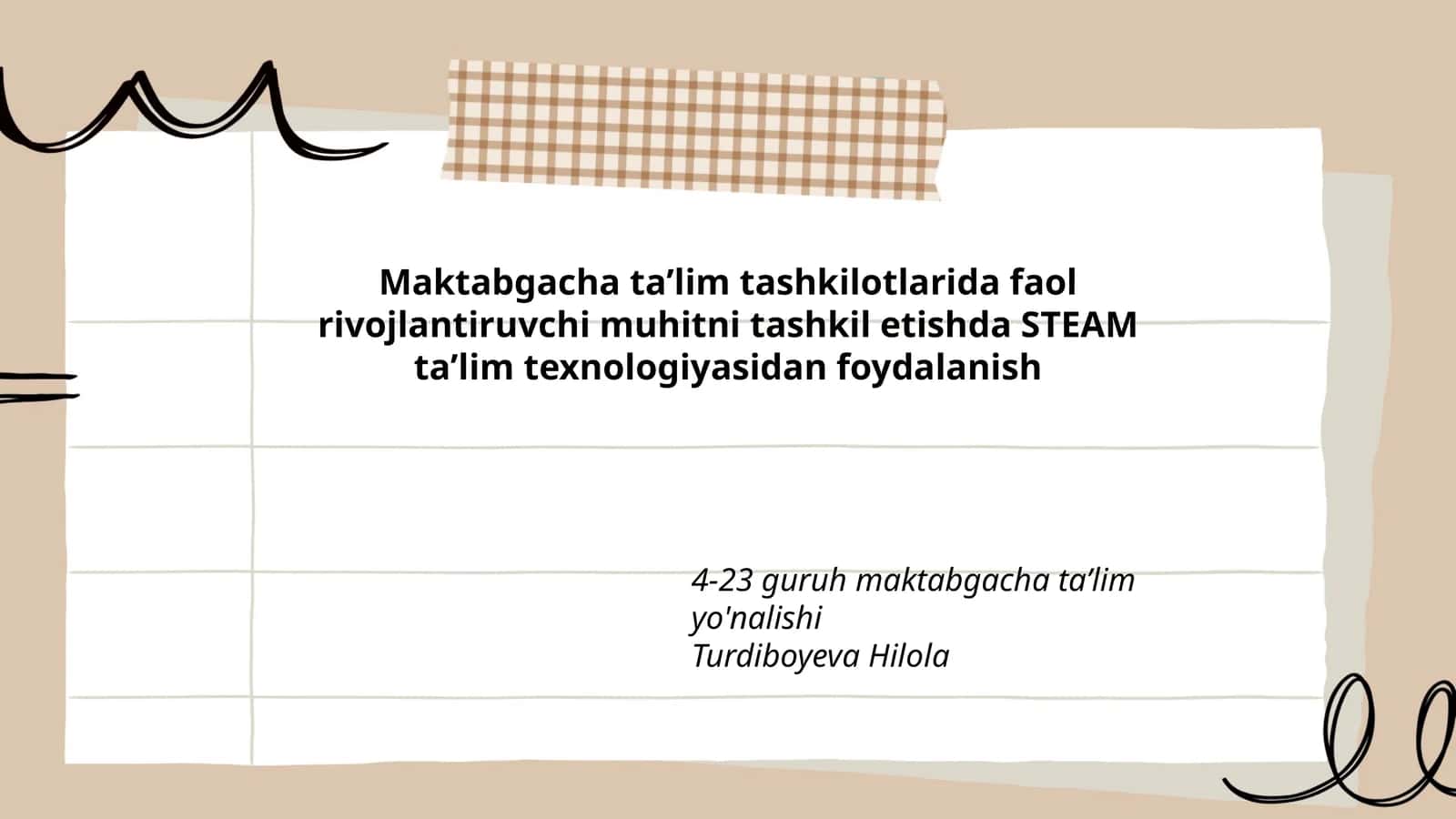 Maktabgacha taʼlim tashkilotlarida faol rivojlantiruvchi muhitni tashkil etishda STEAM taʼlim texnologiyasidan foydalanish 1