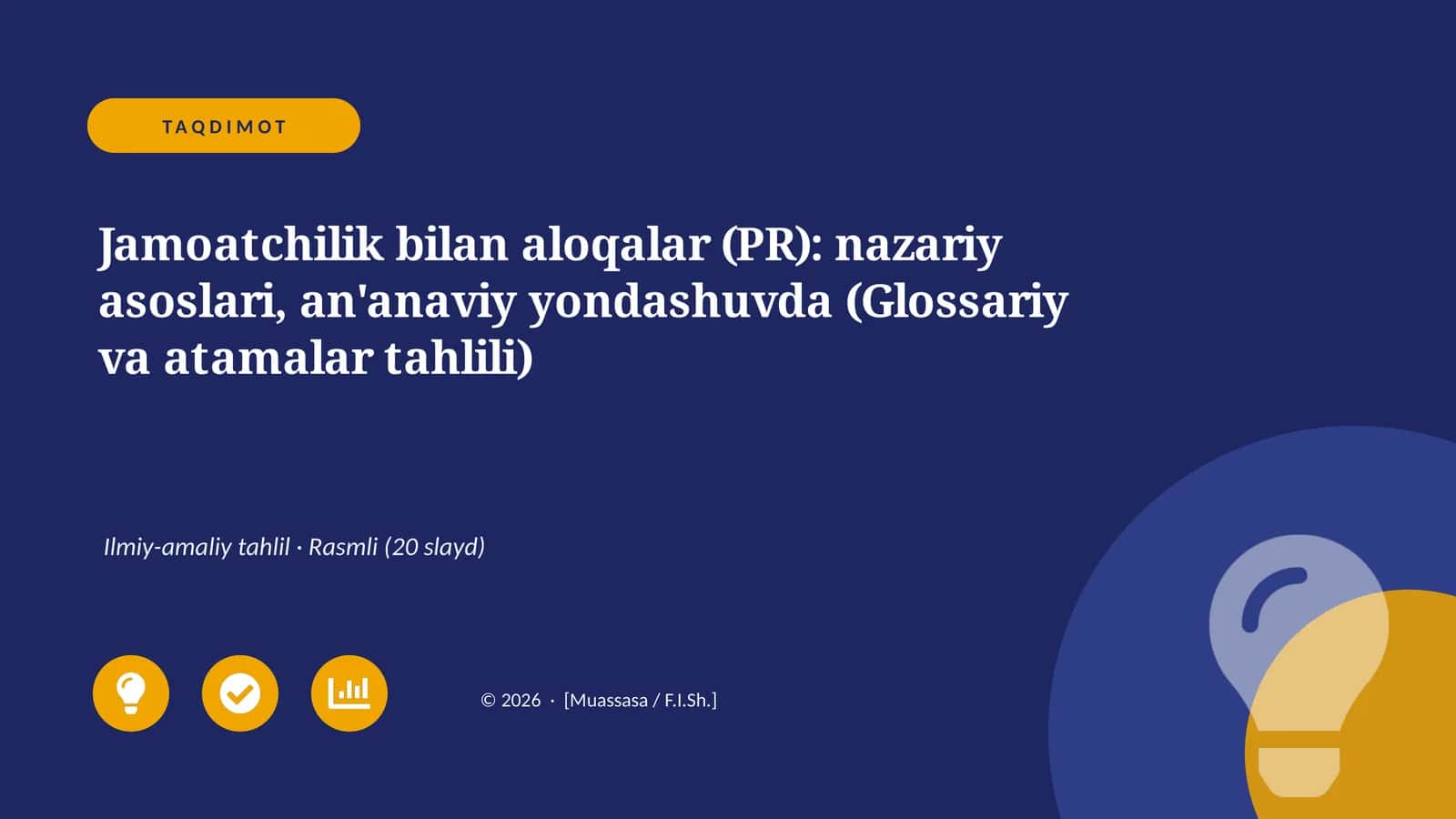 Jamoatchilik bilan aloqalar (PR): nazariy asoslari, an'anaviy yondashuvda (Glossariy va atamalar tahlili) 1
