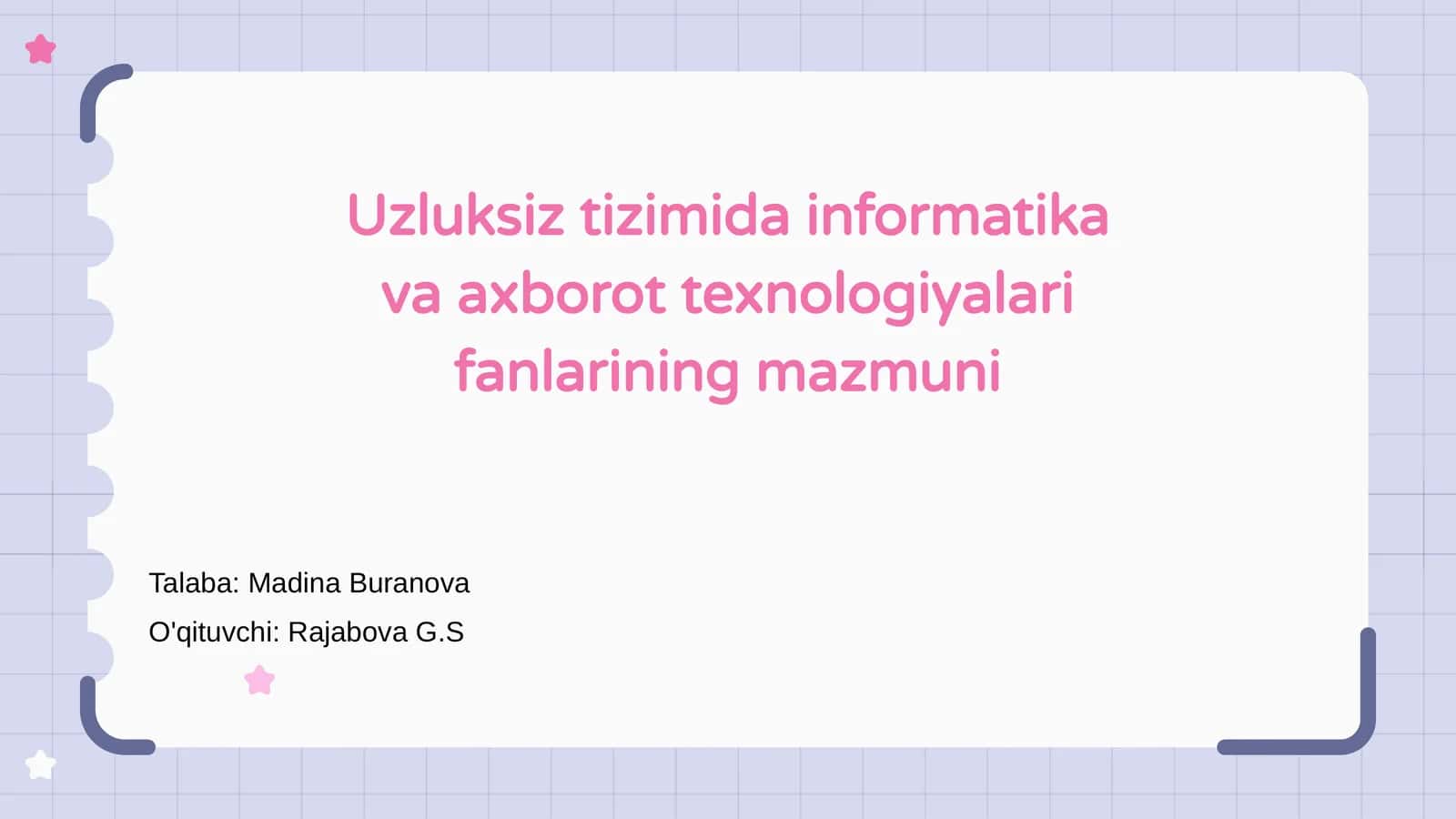 Uzluksiz tizimida informatika va axborot texnologiyalari fanlarining mazmuni 1