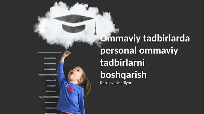 Ommaviy tadbirlarda personal ommaviy tadbirlarni boshqarish 1