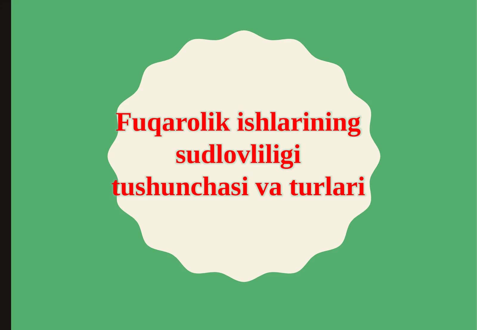 Fuqarolik ishlarining sudlovchi ligiti tushunchasi va turkumlar 1