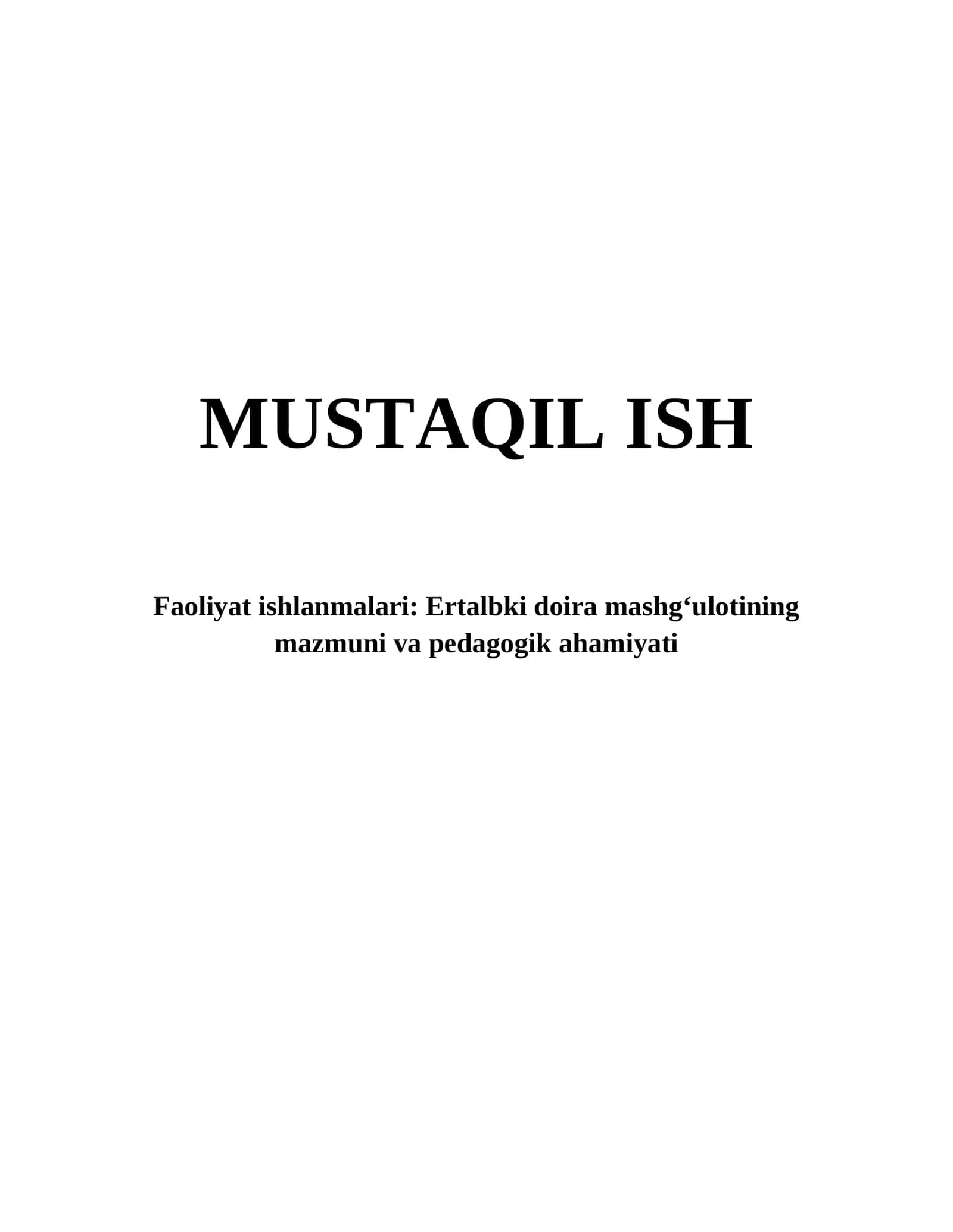 Ertalabki doira mashg‘ulotining mazmuni va pedagogik ahamiyati 1