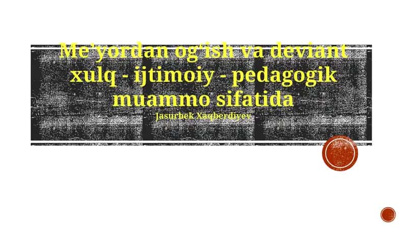 Meʼyordan ogʻish va deviant xulq - ijtimoiy - pedagogik muammo sifatida 1
