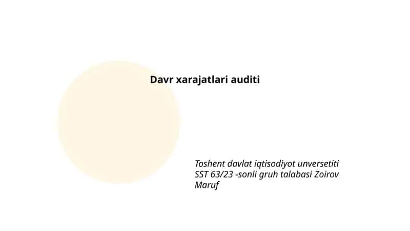 Davr xarajatlari auditi 1