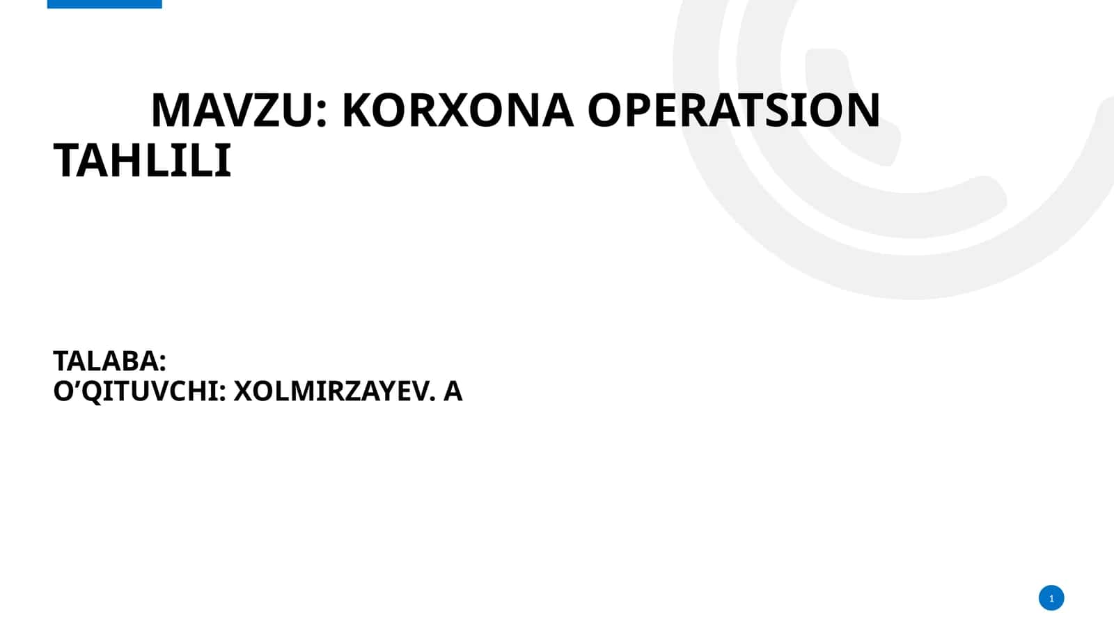 Korxona operatsion tahlili 1