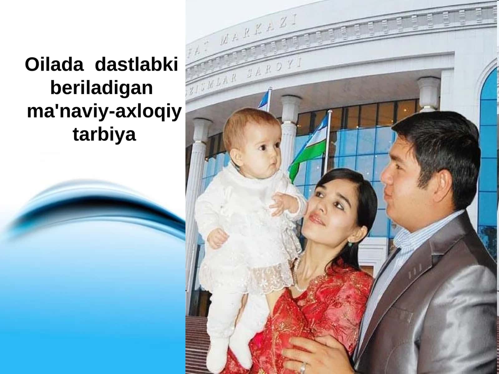 Oilada dastlabki beriladigan ma'naviy-axloqiy tarbiya 1
