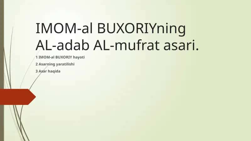 IMOM-al BUXORIYning Al-adab Al-mufrat asari 1