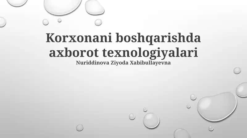 Korxonani boshqarishda axborot texnologiyalari 1