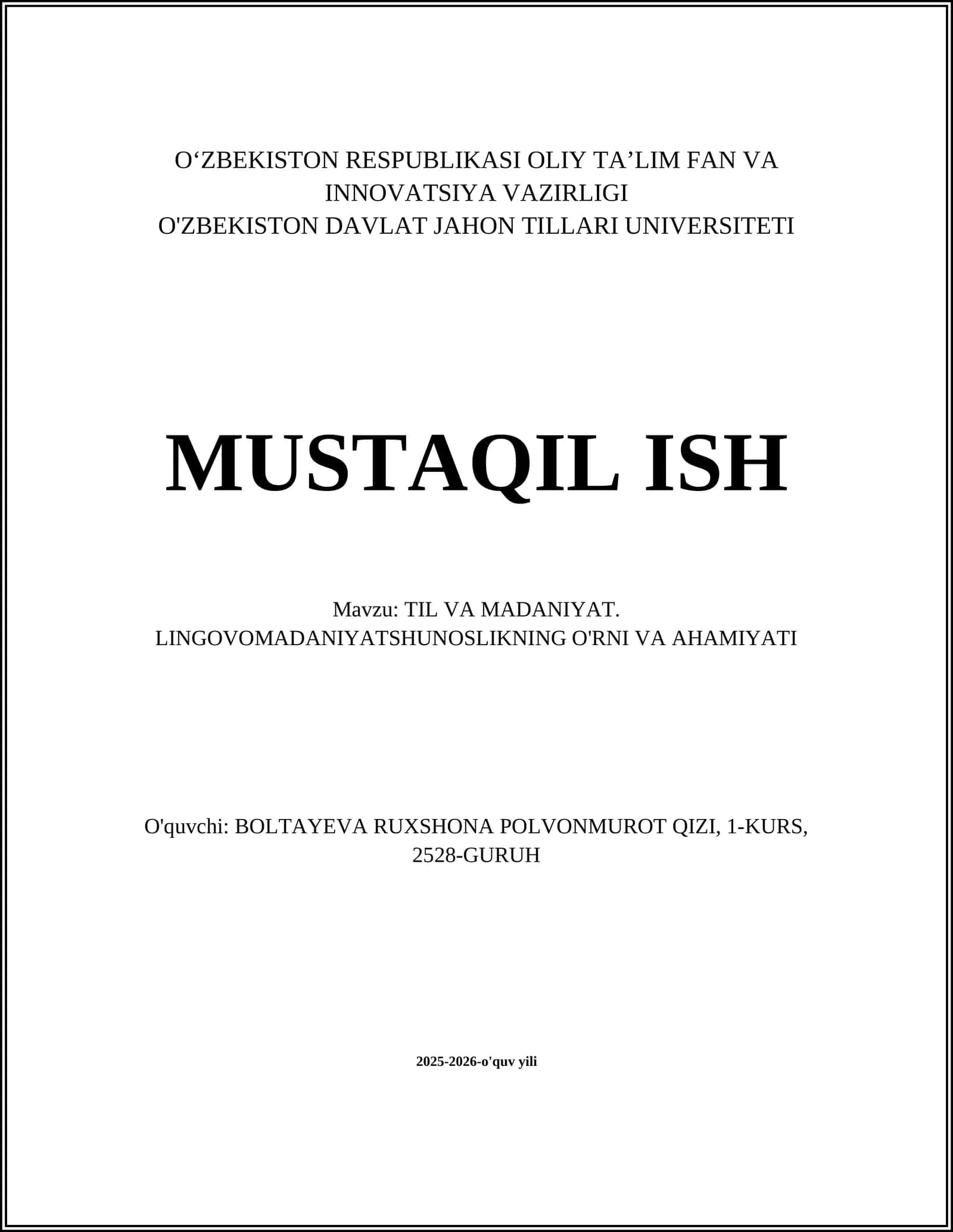 TIL VA MADANIYAT. LINGOVOMADANIYATSHUNOSLIKNING O'RNI VA AHAMIYATI 1