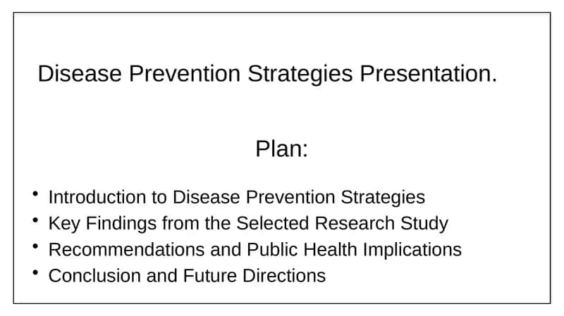 Disease Prevention Strategies Presentation. 1