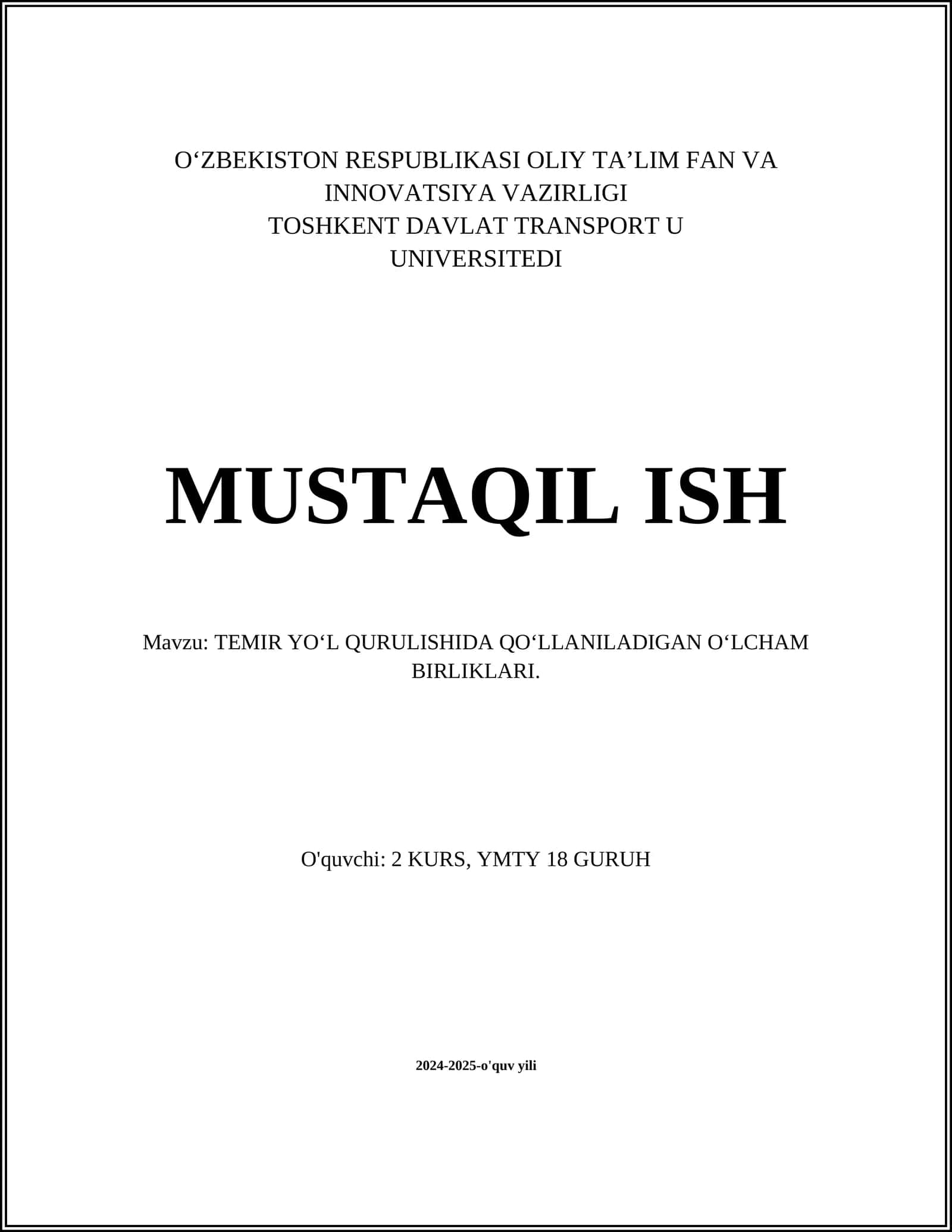 TEMIR YO‘L QURULISHIDA QO‘LLANILADIGAN O‘LCHAM BIRLIKLARI 1