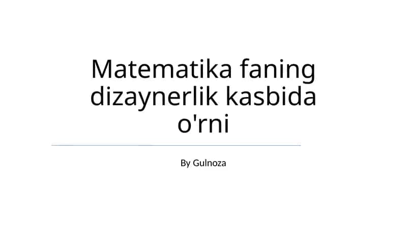 Matematika faning dizaynerlik kasbida o'rni 1