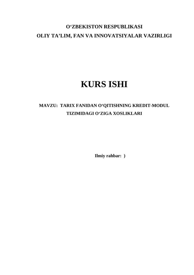 TARIX FANIDAN O‘QITISHNING KREDIT-MODUL TIZIMIDAGI O‘ZIGA XOSLIKLARI 1