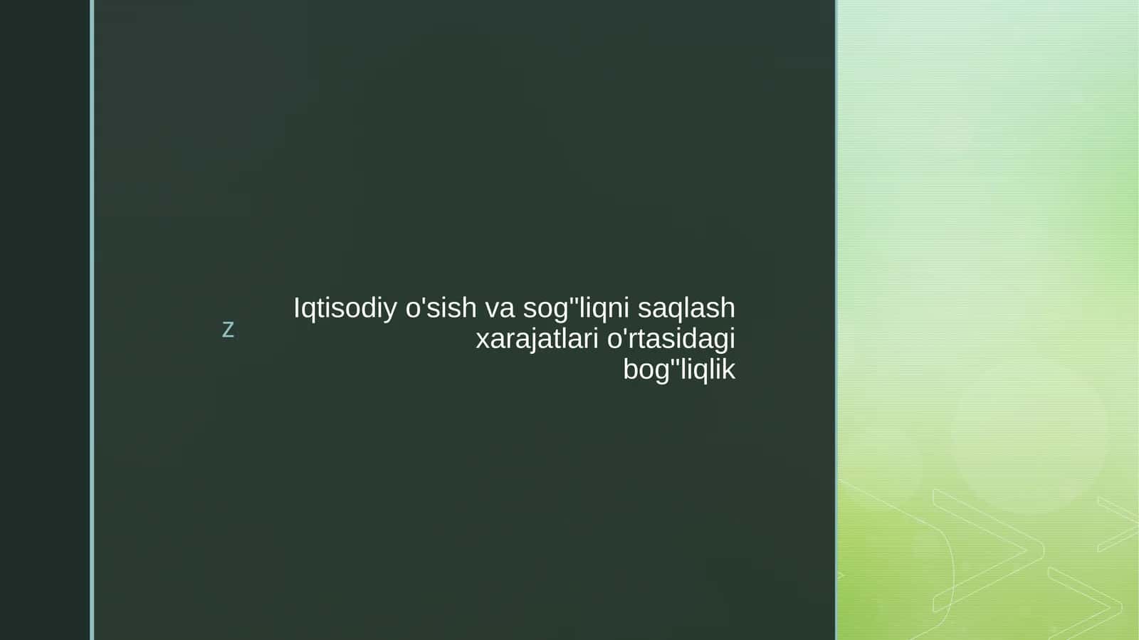 Iqtisodiyo'sish va sog'liqni saqlash xarajatlari o'rtasidagi bog'liqlik 1