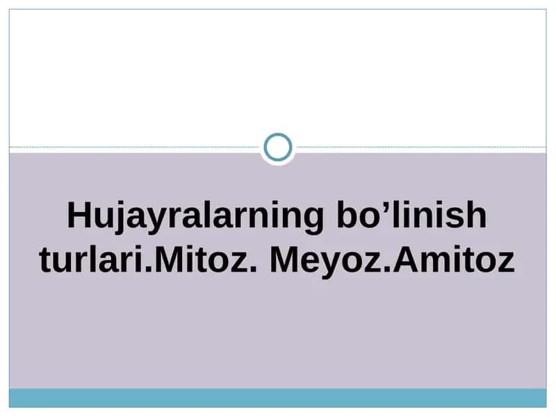 Hujayra bo'linishi 1