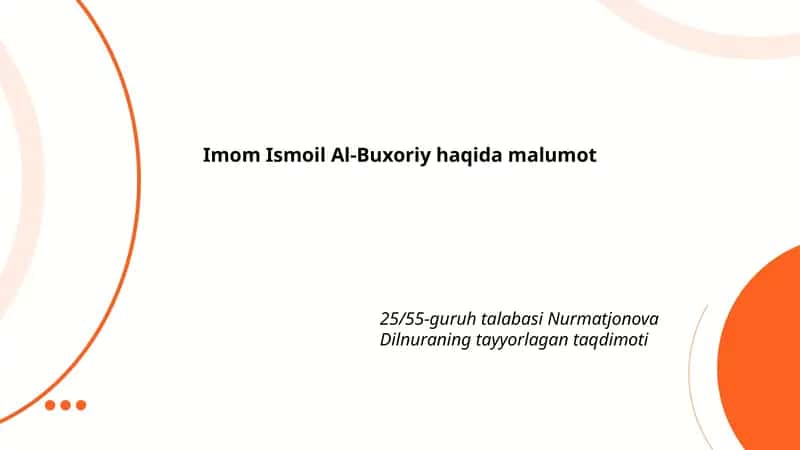 Imom Ismoil Al-Buxoriy haqida malumot 1