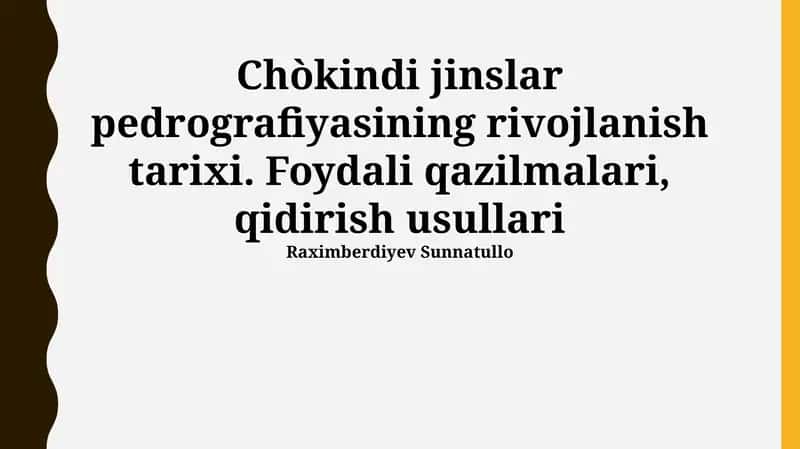 Cho'kindi jinslar pedrografiyasining rivojlanish tarixi 1