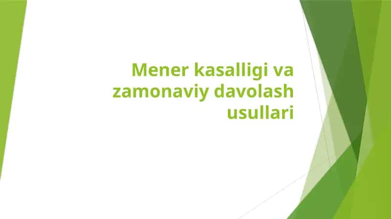 Mener kasalligi va zamonaviy davolash usullari 1