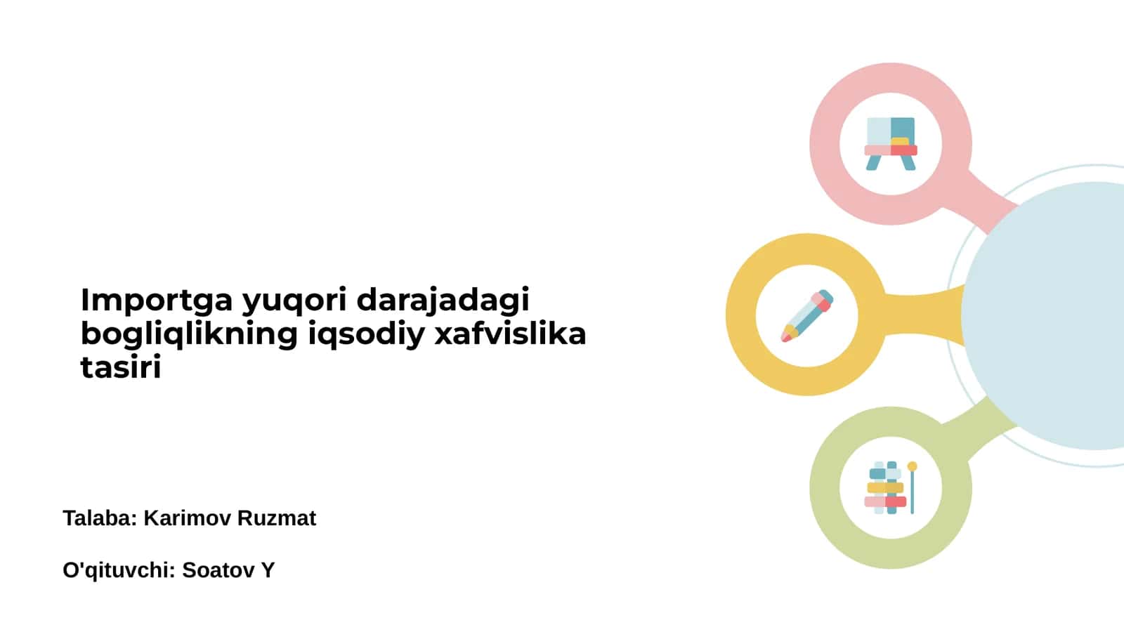 Importlarning iqtisodiy xafvsizlikdagi roli 1