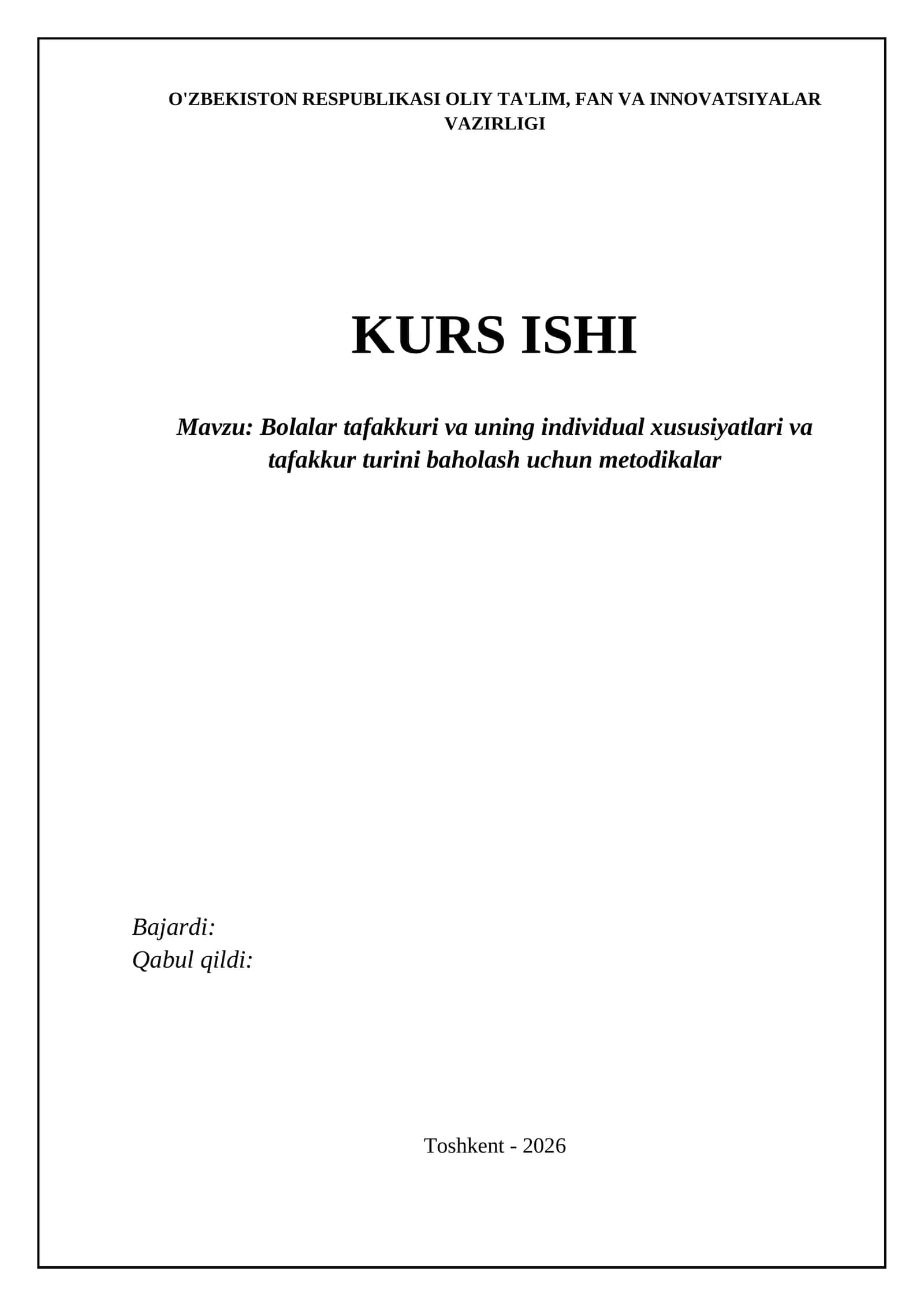 Bolalar tafakkuri va uning individual xususiyatlari va tafakkur turini baholash uchun metodikalar 1