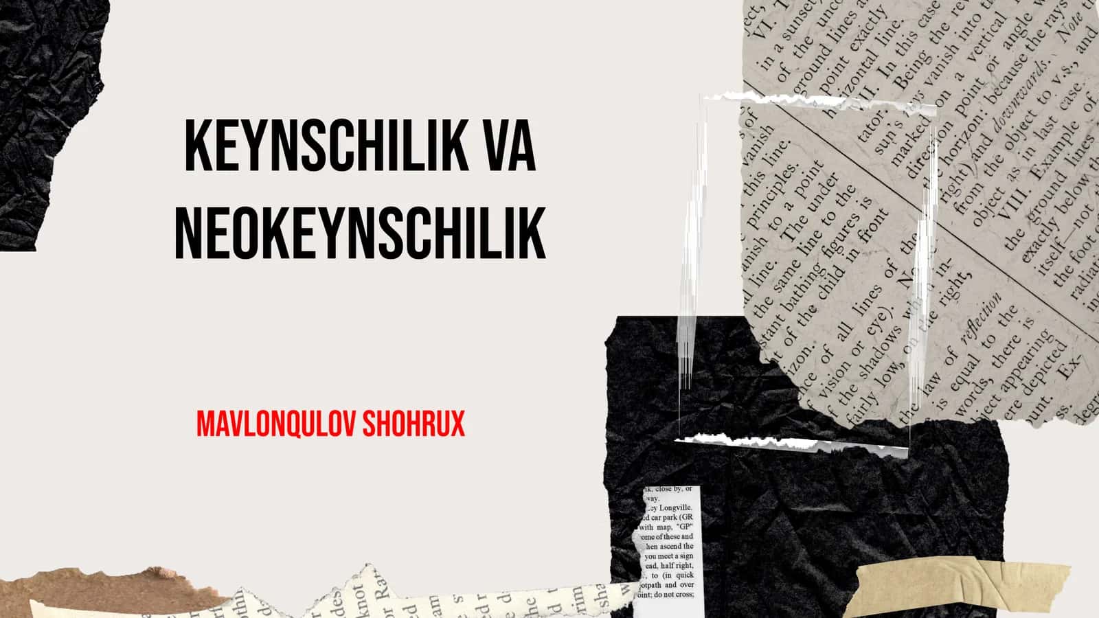 Keynschilik va neokeynschilik 1