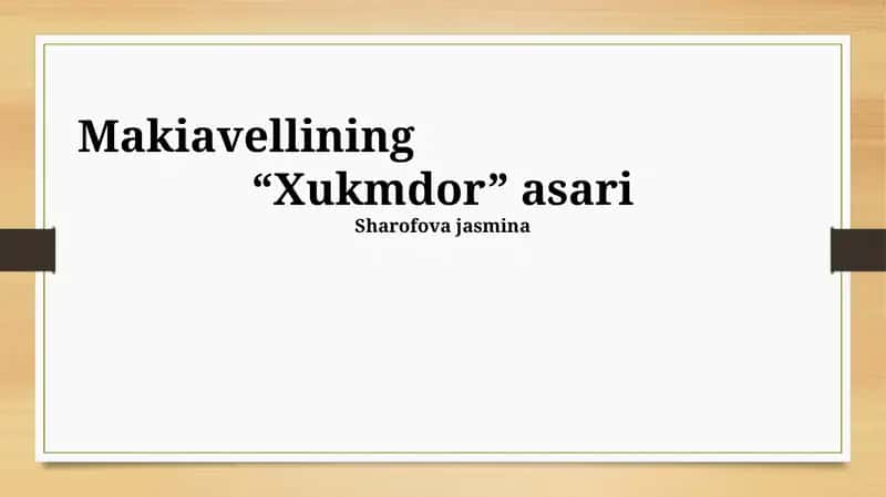 Makiavellining “Xukmdor” asari 1