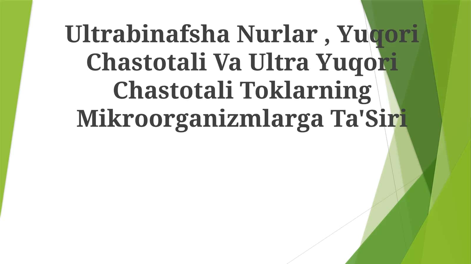 Ultrabinafsha Nurlar, Yuqori Chastotali Va Ultra Yuqori Chastotali ToklarningMikroorganizmlargaTa'Siri 1