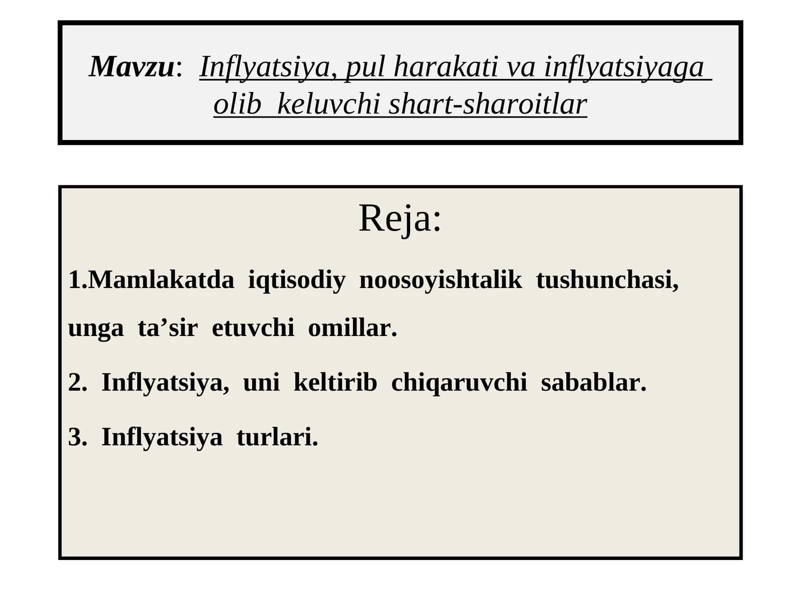 Inflyatsiya, pul harakati va inflyatsiyaga olib keluvchi shart-sharoitlar 1