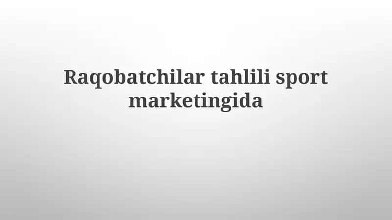 Raqobat tahlili sport marketingida 1