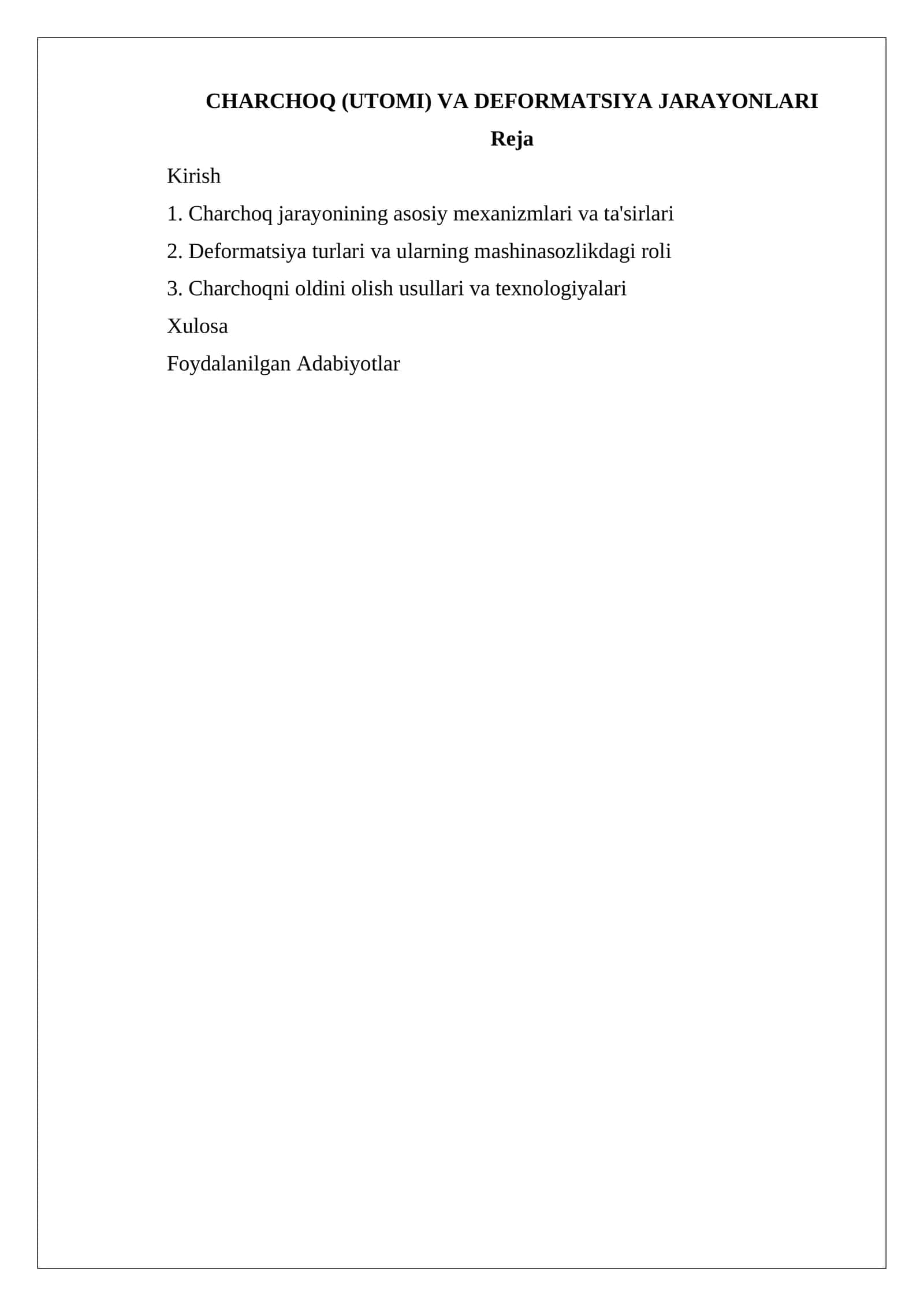 Charchoq (utomi) va deformatsiya jarayonlari 1