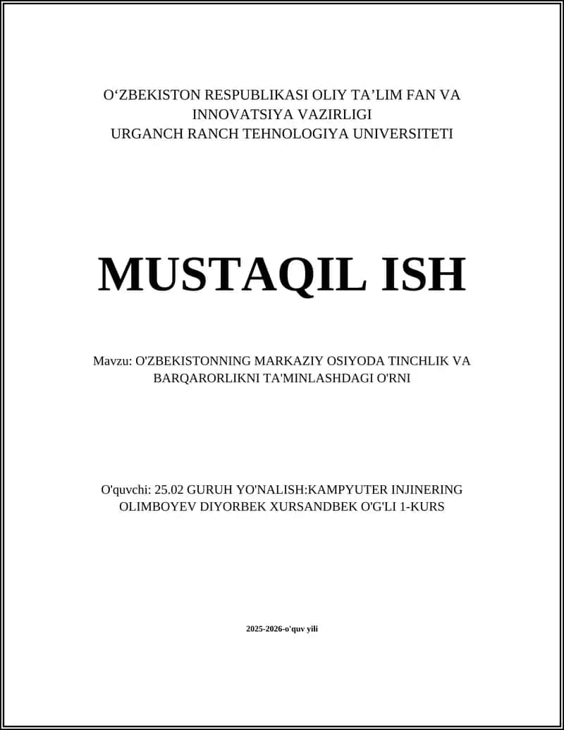 O'zbekistonning Markaziy Osiyoda Tinchlik siyosati va tashqi diplomatiyasi 1