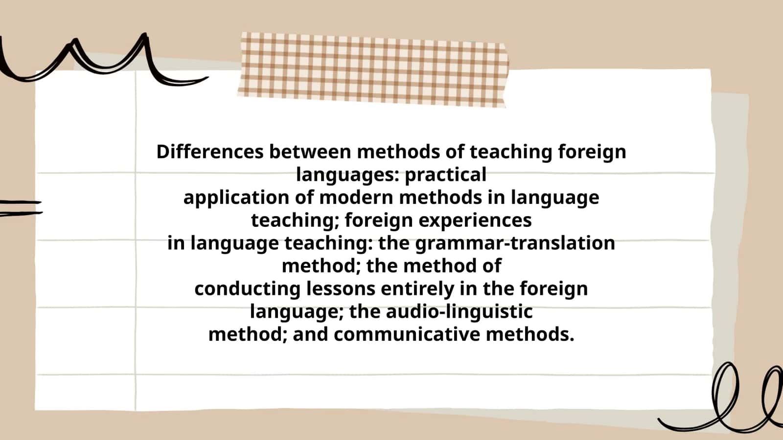Differences between methods of teaching foreign languages 1