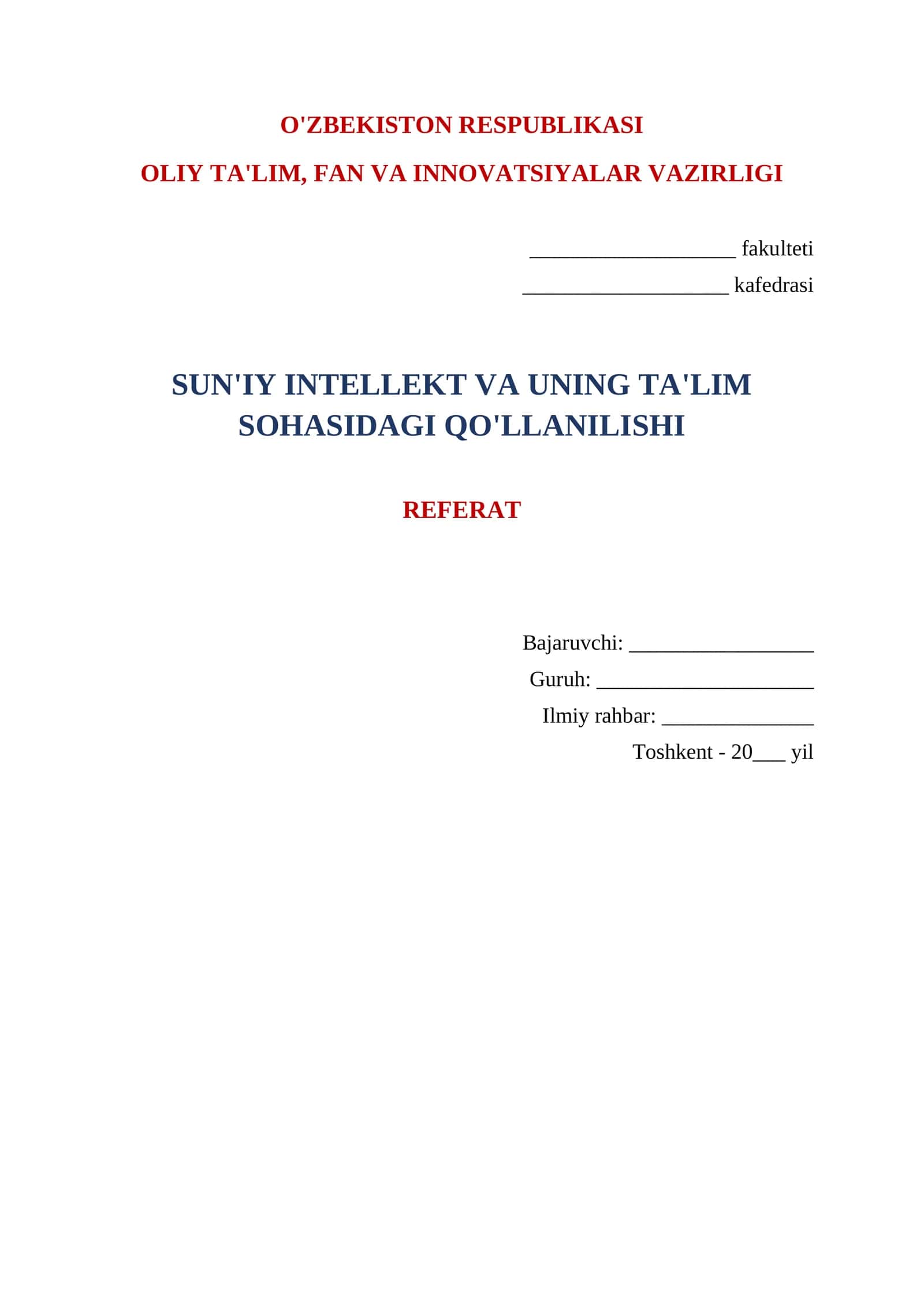 SUN'IY INTELLEKT VA UNING TA'LIM SOHASIDAGI QO'LLANILISHI REFERAT 1
