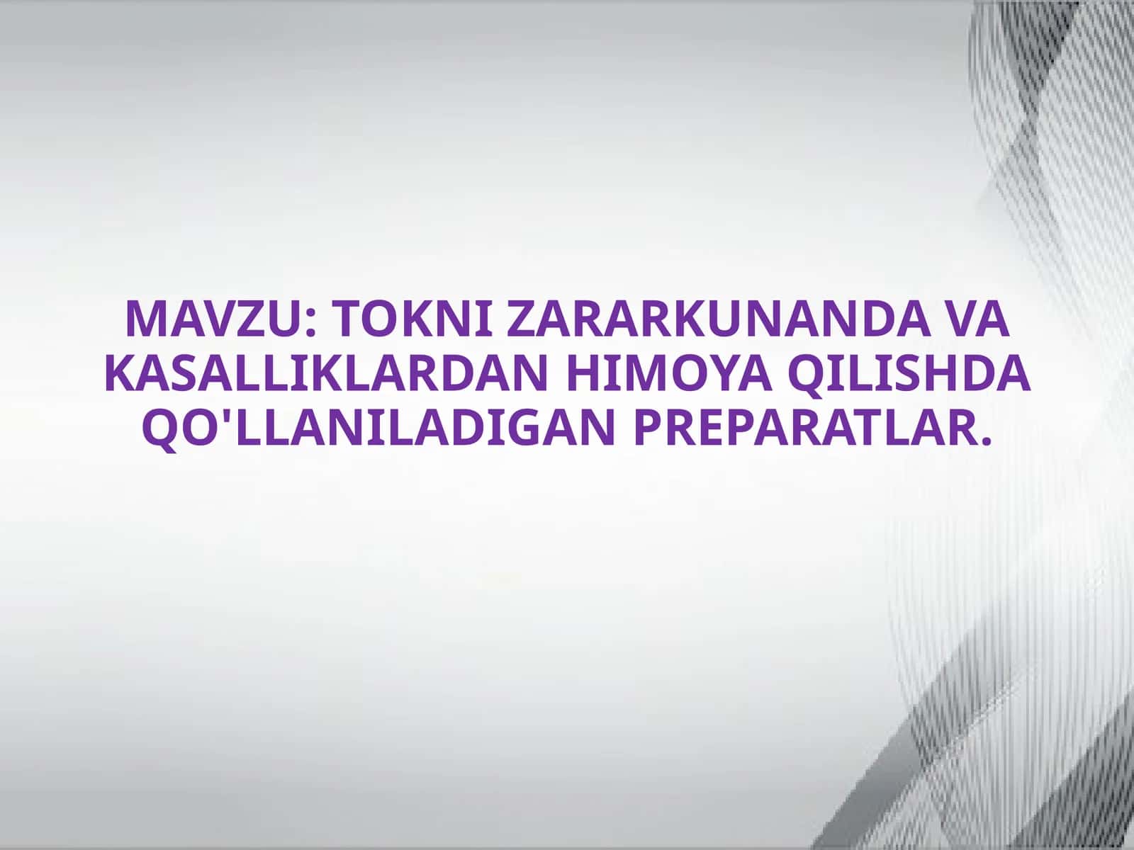 Preparatlar tokni zararkunanda va kasalliklardan himoya qilishda 1