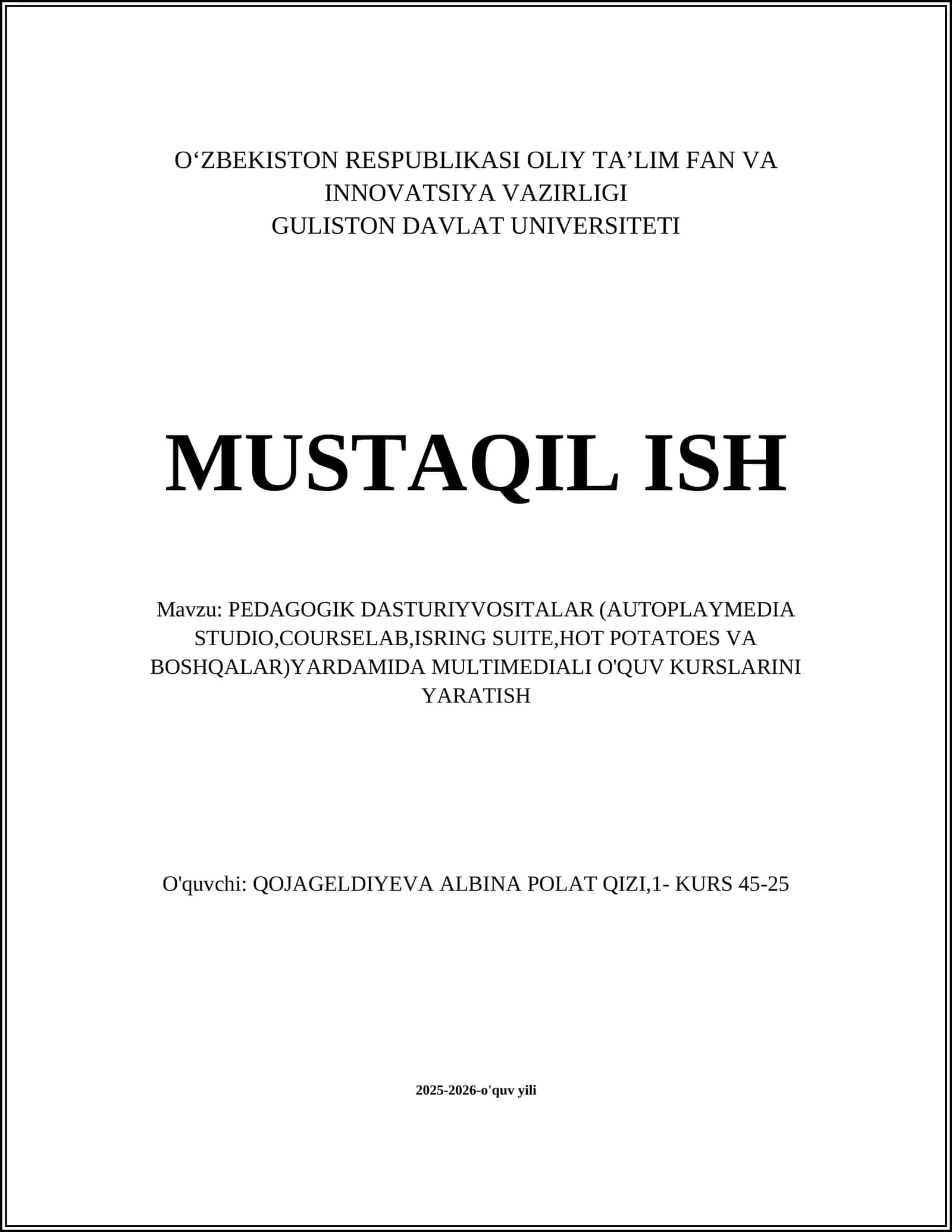 PEDAGOGIK DASTURIYVOSITALAR (AUTOPLAYMEDIA STUDIO,COURSELAB,ISRING SUITE,HOT POTATOES VA BOSHQALAR) 1