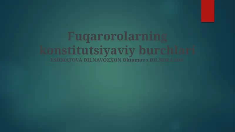 Fuqarorolarning konstitutsiyaviy burchlari 1