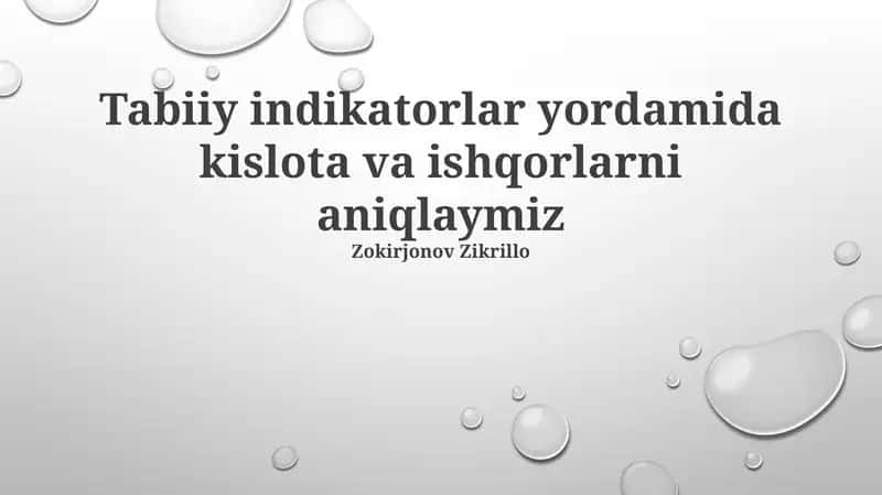 Tabiiy Indikatorlar: Kislota va Asoslarni Aniqlashning Oddiy Usuli 1