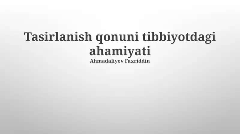 Tasirlanish qonuni tibbiyotdagi ahamiyati 1