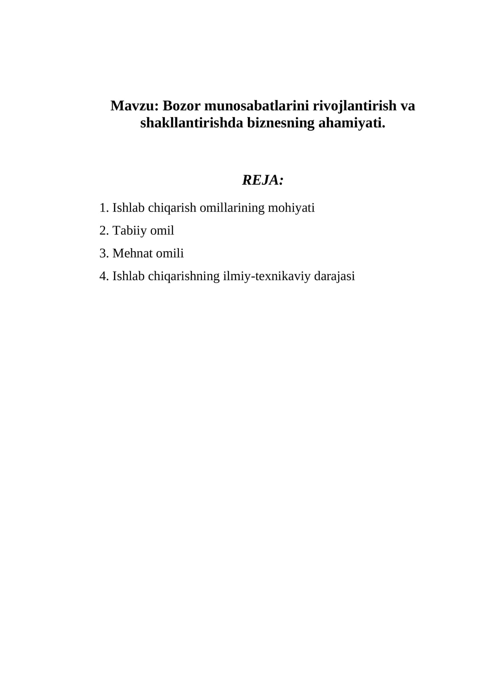Bozor munosabatlarini rivojlantirish va shakllantirishda biznesning ahamiyati 1