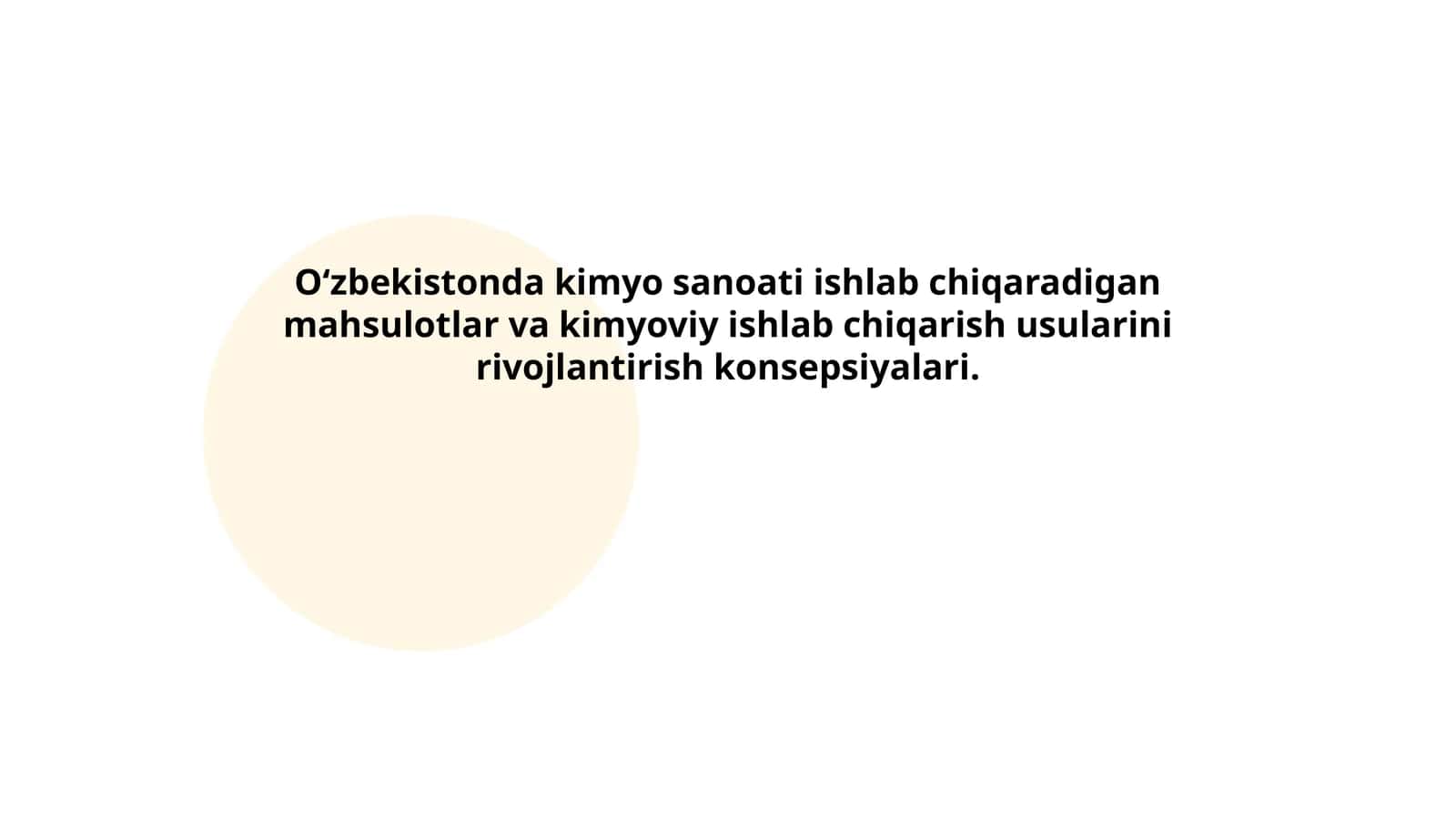 Oʻzbekistonda kimyo sanoati ishlab chiqaradigan mahsulotlar va kimyoviy ishlab chiqarish usularini rivojlantirish konsepsiyalari 1