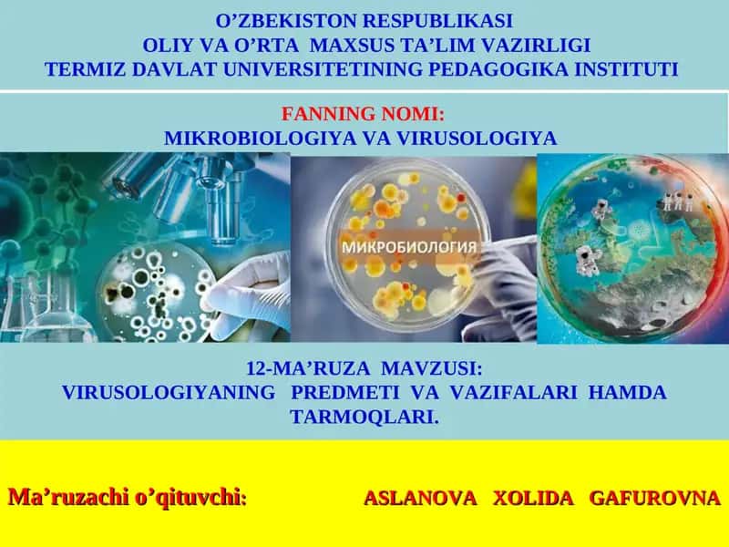 MIKROBIOLOGIYA VA VIRUSOLOGIYA 1