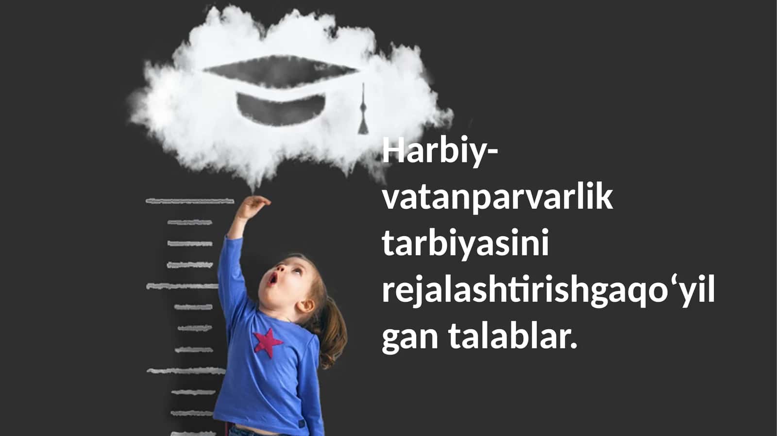 Harbiy-vatanparvarliktarbiyasinirejalashtirishgaqo‘yilgantalablar 1