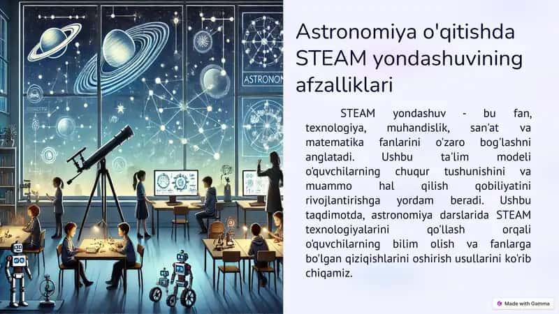 Astronomiya o'qitishda STEAM yondashuvining afzalliklari 1