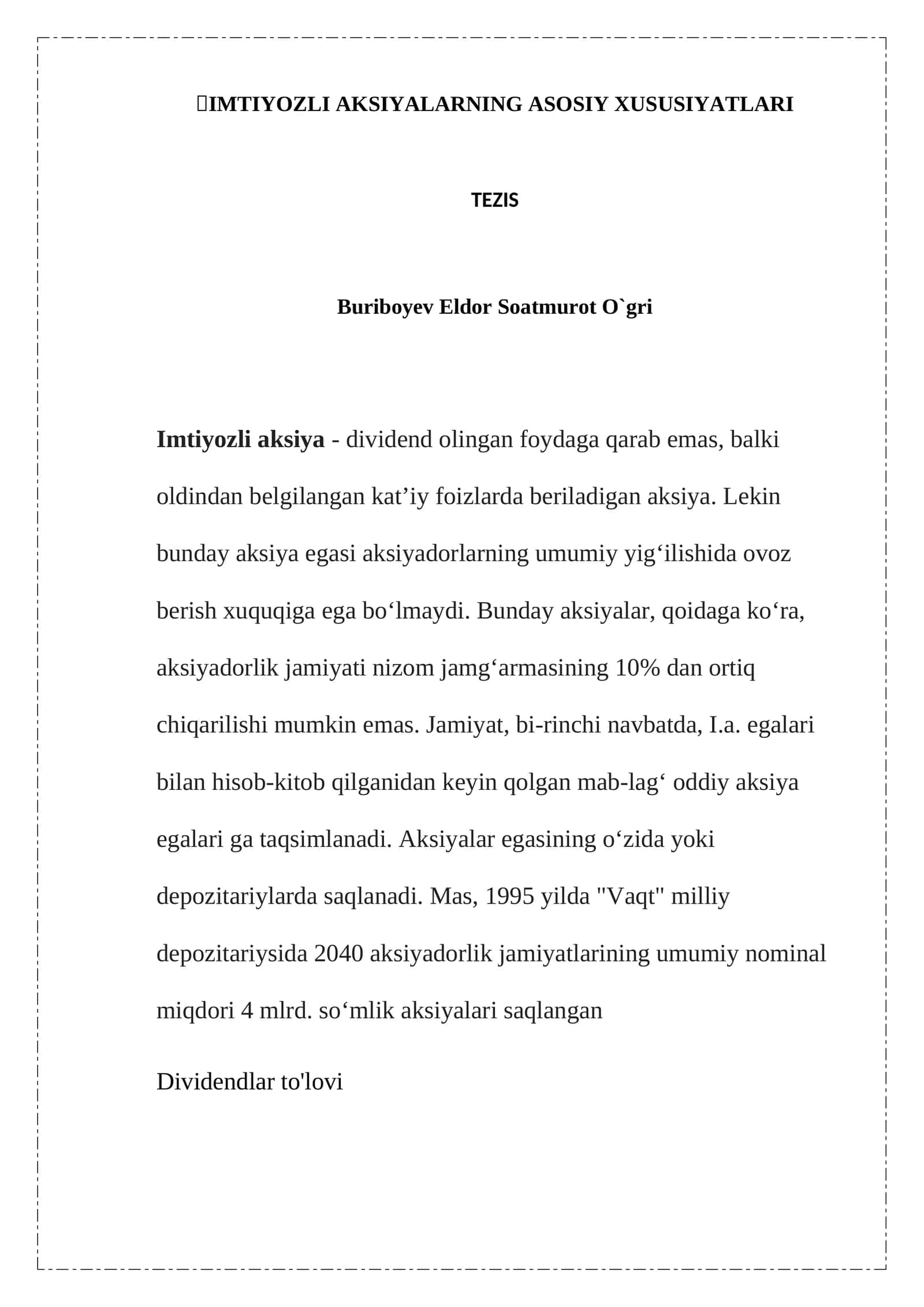 Imtiyozli aksiyalarning asosiy xususiyatlari 1