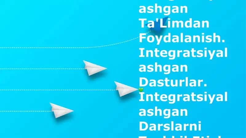 Integratsiyalashgan Ta'lim 1