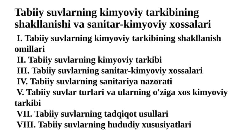 Tabiiy suvlarning kimyoviy tarkibining shakllanishi vasanitar-kimyoviy xossalari 1
