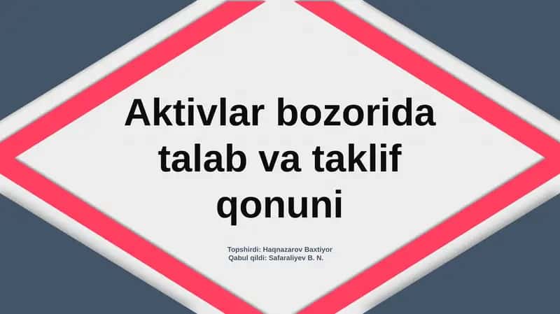 Aktivlar bozorida talab va taklif qonuni 1