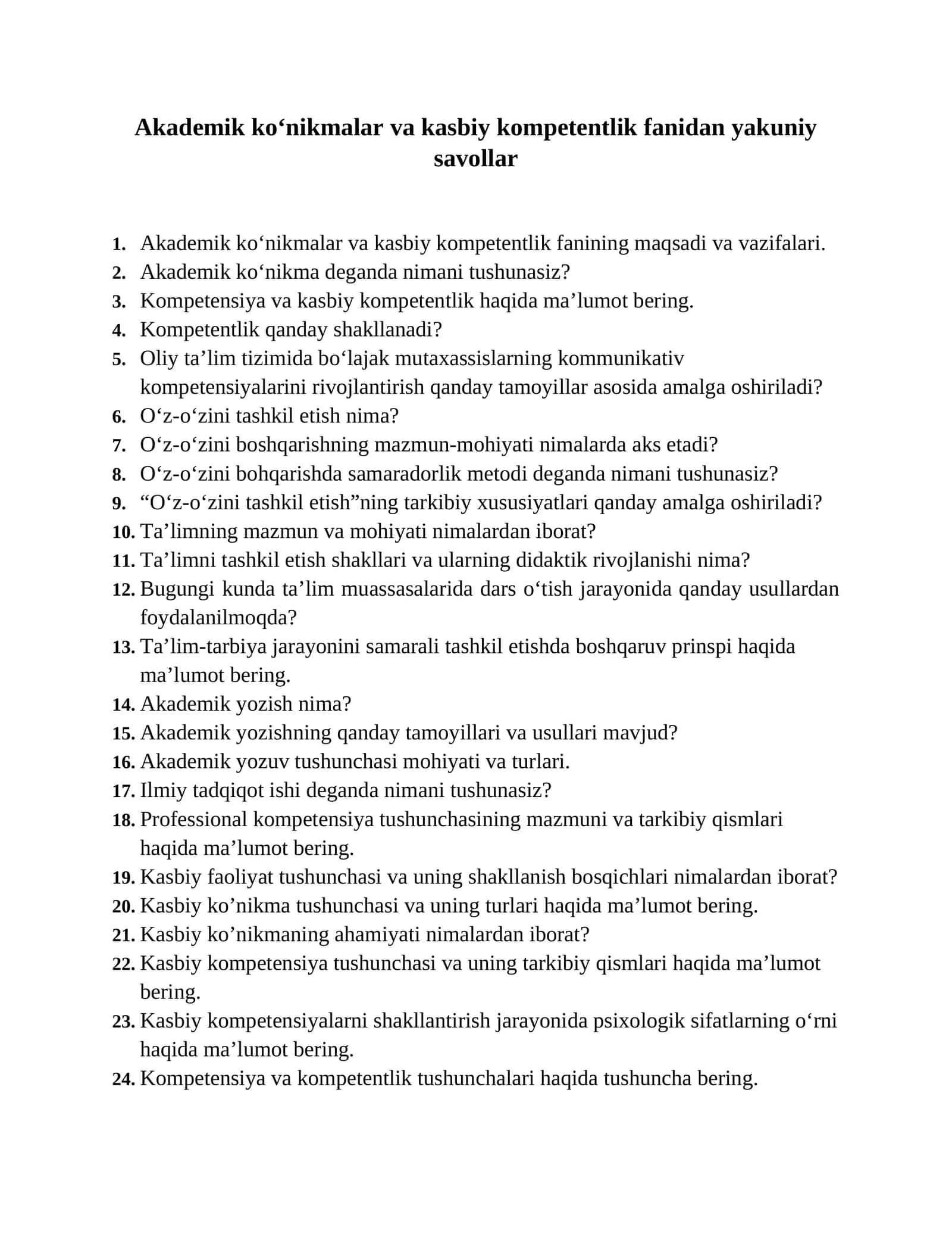 Akademik ko‘nikmalar va kasbiy kompetentlik fanidan yakuniy savollar 1