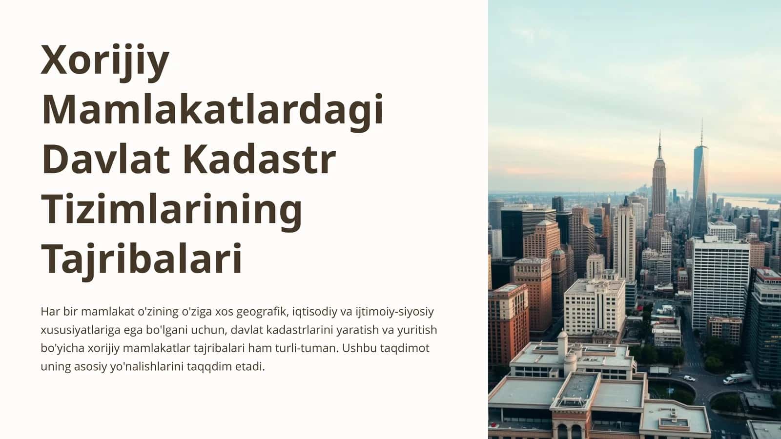 Xorijiy Mamlakatlardagi Davlat Kadastr Tizimlarining Tajribalari 1