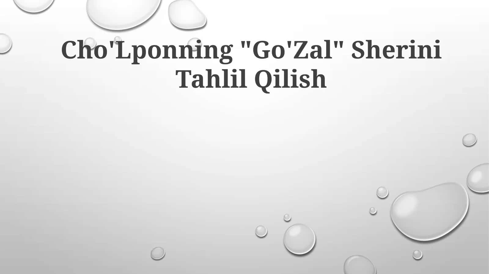 Cho'Lponning "Go'Zal" Sherini Tahlil Qilish 1
